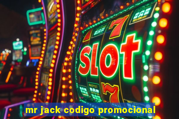 mr jack codigo promocional